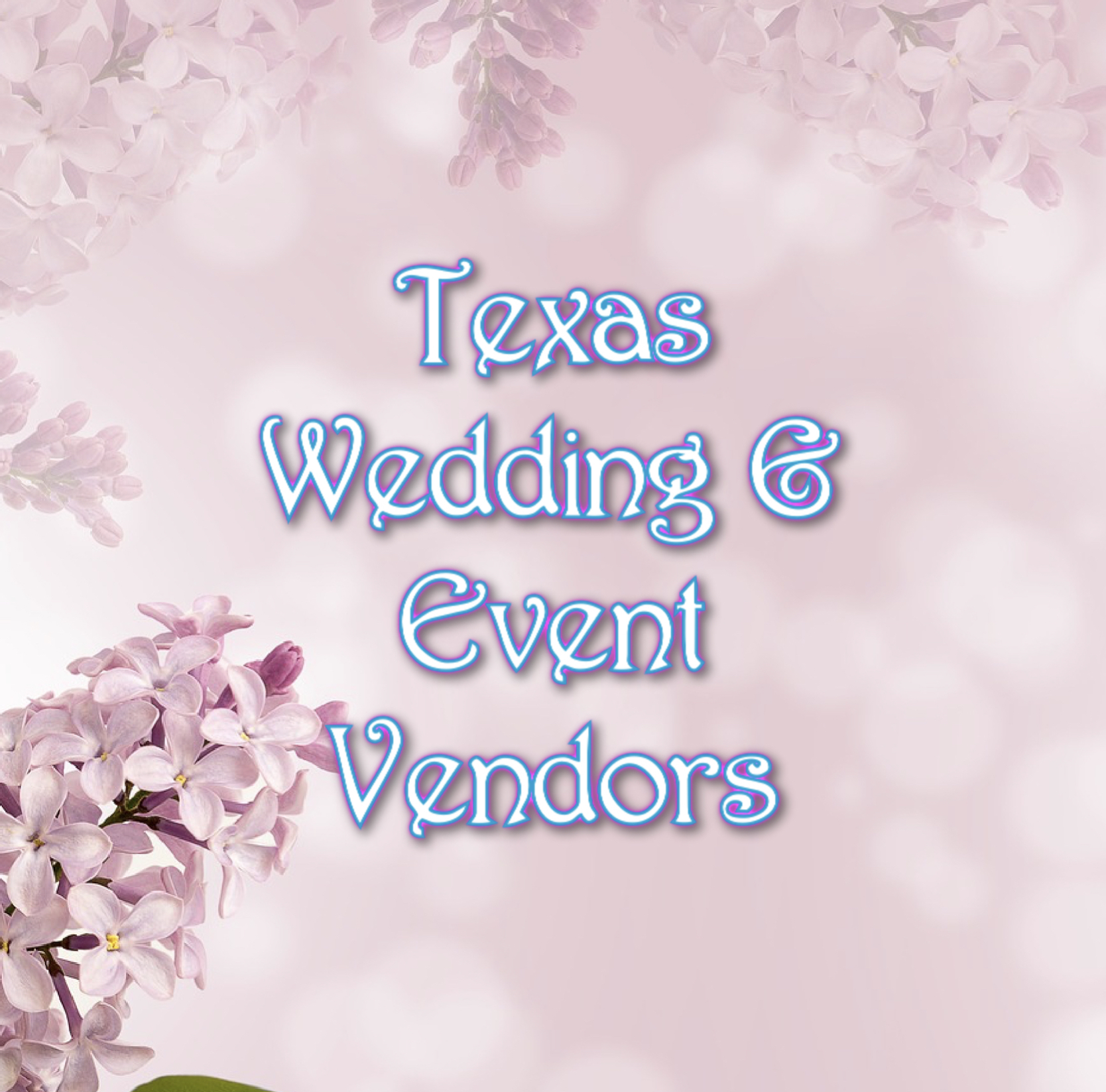 Texas Wedding & Event Vendors
